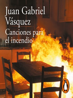 cover image of Canciones para el incendio
